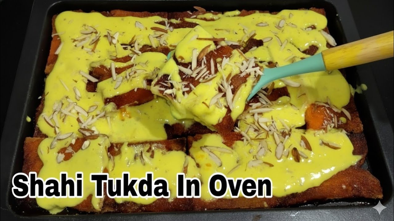 Oven Me Shahi Tukda Banane Ka Aasan Tarika | شاہی ٹکڑے اوون میں|ओवन में शाहि तुकडा बनाना बेहद आसान |