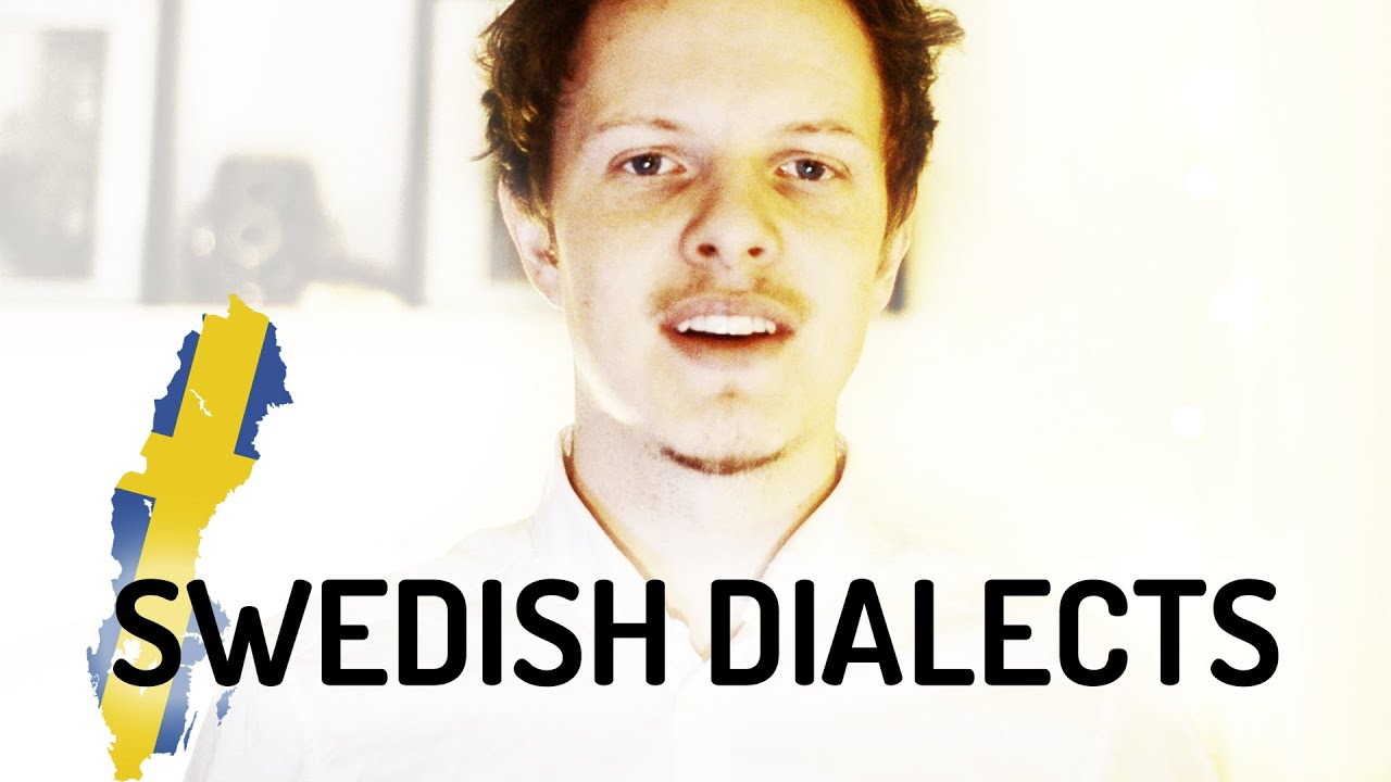 SWEDISH DIALECTS