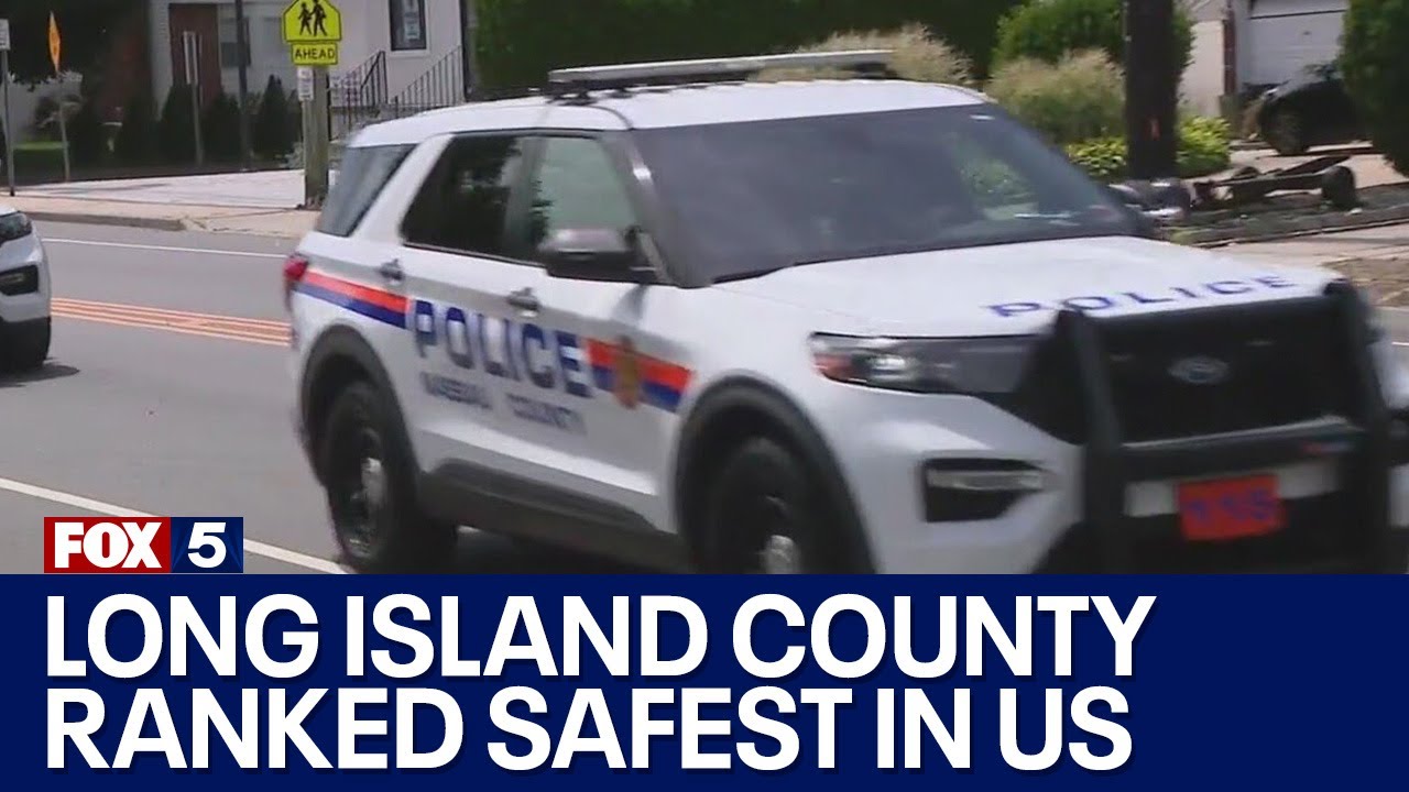 Long Island county ranked safest in US: report