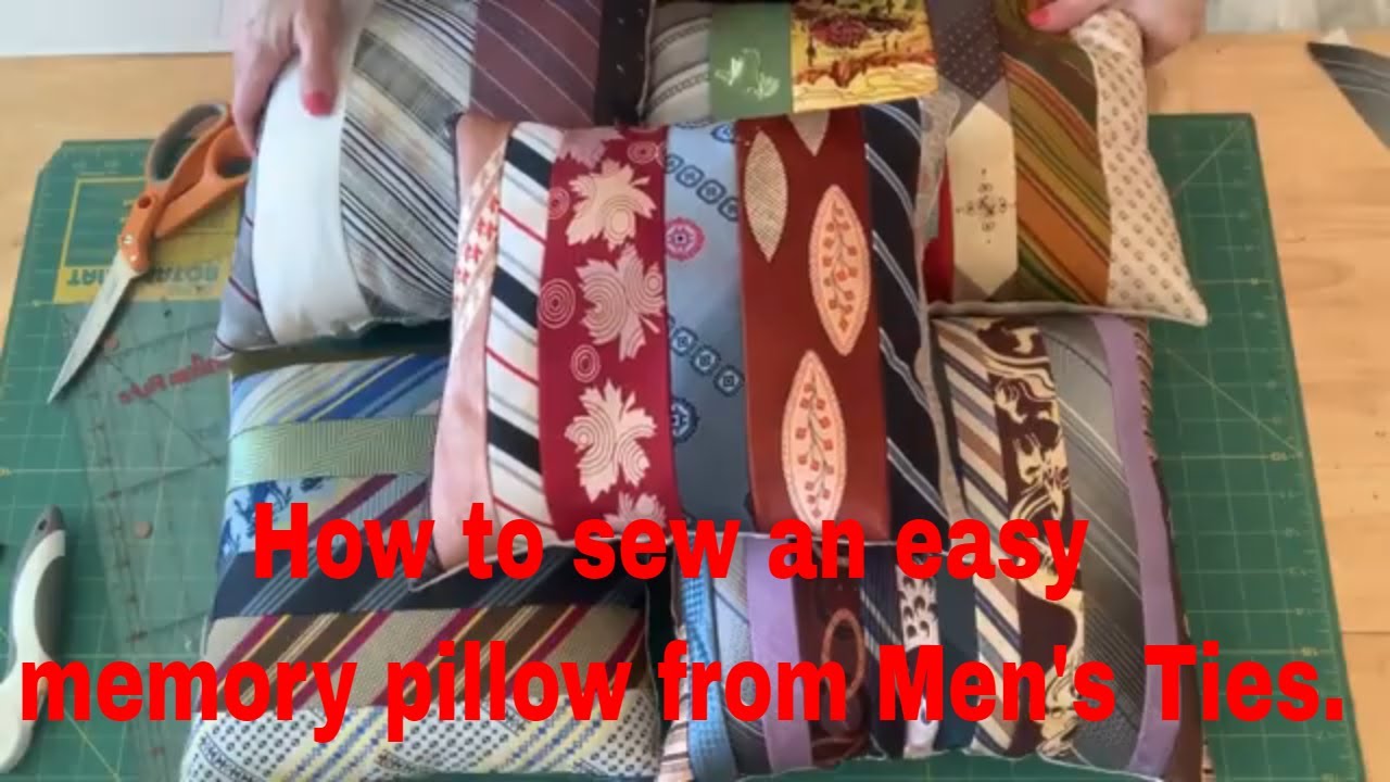 How to sew a  memory pillow from men's ties. Easy sewing tutorial. Makes a great gift.