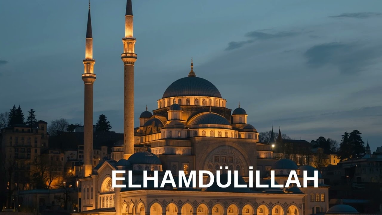 ELHAMDÜLİLLAH (Yine Teşrif Etti Şehr-i Ramazan)