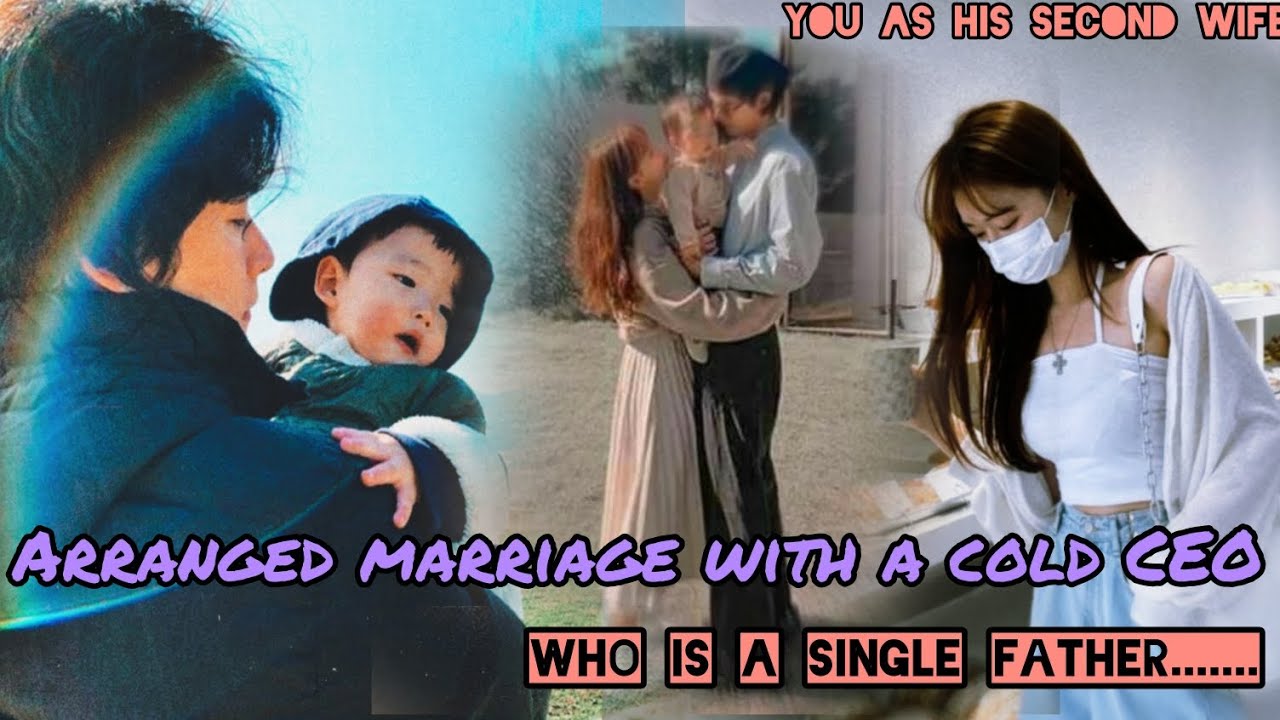 arranged marriage with a cold ceo  who is an single father / Kim Taehyung 🐯 ff... oneshot /