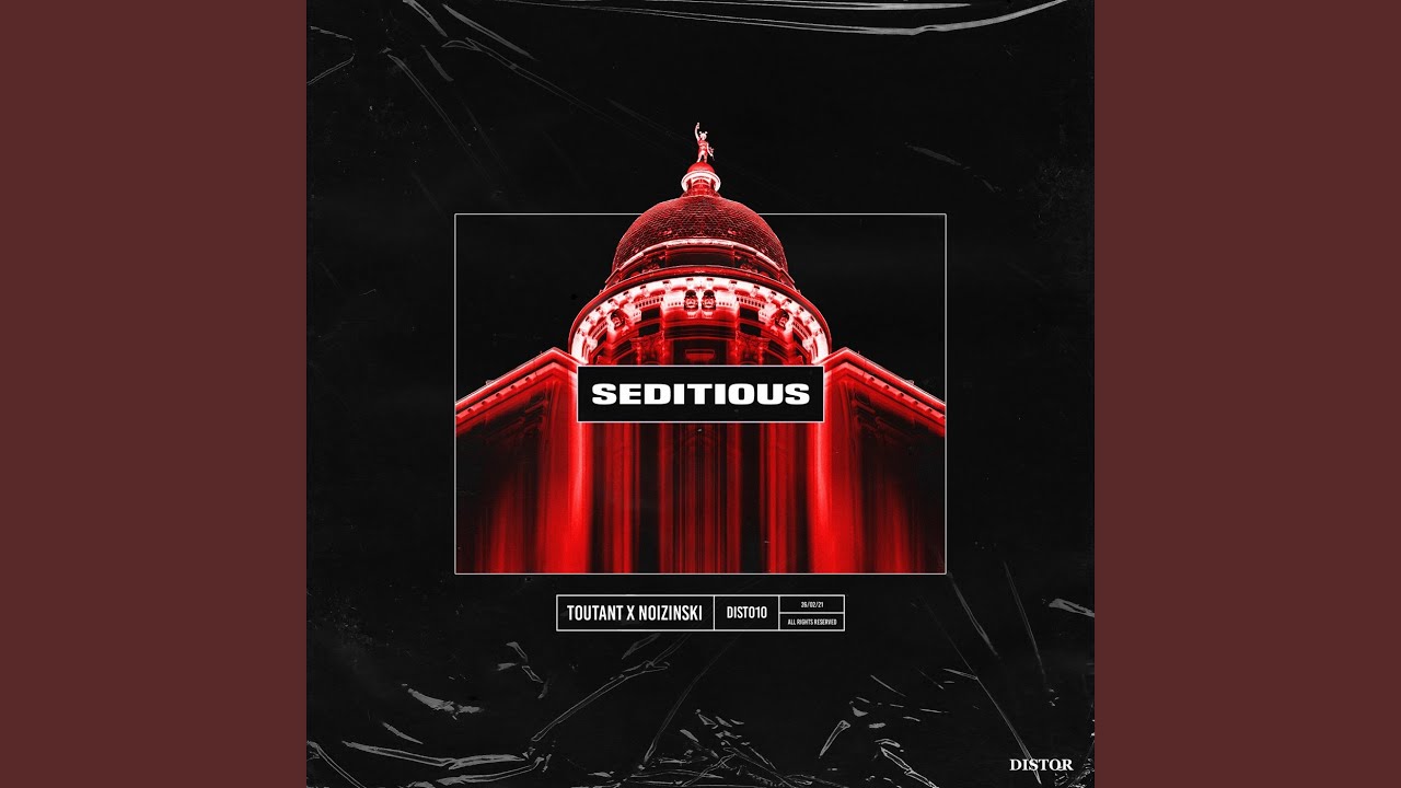 Seditious