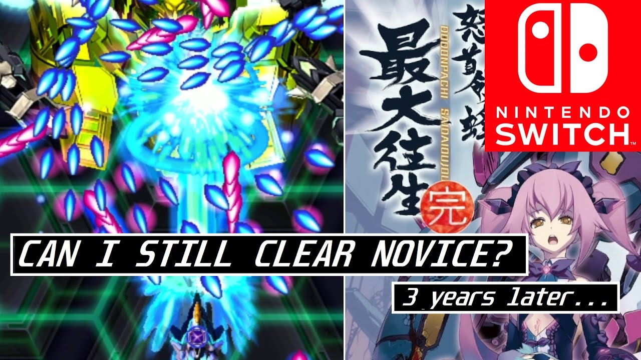[4K] SWITCH PORT IS TOTALLY FINE! - Dodonpachi SaiDaiOuJou (SDOJ) - Novice 1CC - Type C-S AB