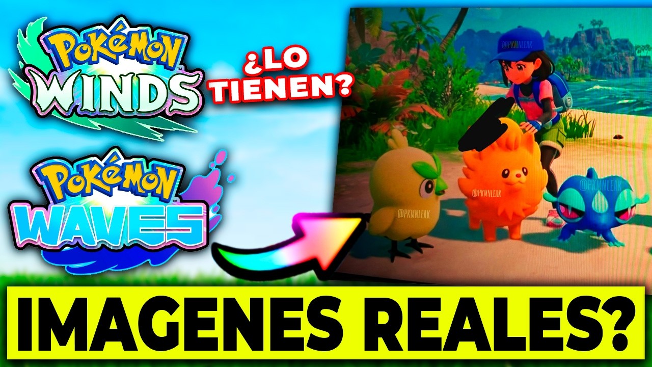 &iquest;SE EST&Aacute; FILTRANDO POK&Eacute;MON VIENTO Y OLEAJE? Im&aacute;genes y v&iacute;deos - pachi66
