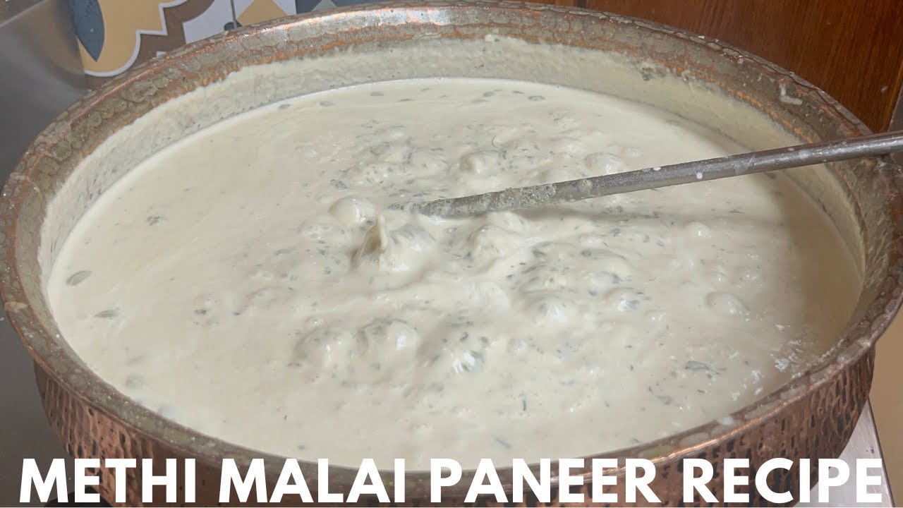 Methi Malai Paneer For Banquet Party | मेथी मलाई पनीर | Methi Paneer Recipe | Malai Methi Paneer