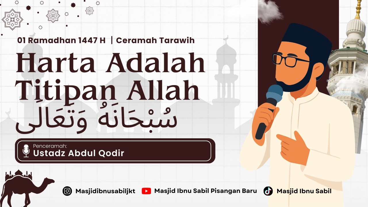 HARTA ADALAH TITIPAN ALLAH - USTADZ ABDUL QODIR