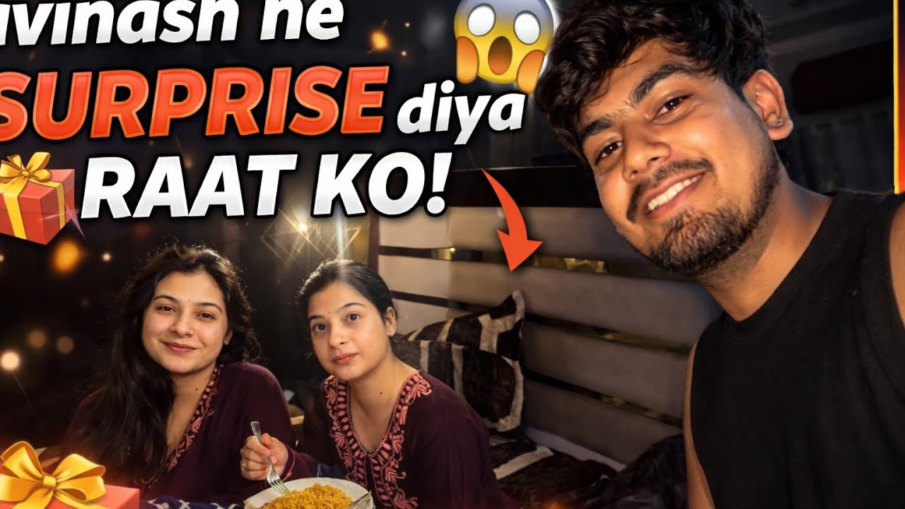 Avinash ne diya raat ko 2 bje surprise ❤️🌸 @AvinashRaghvivlogs 