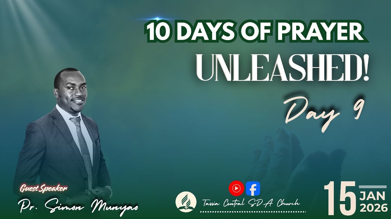 10 DAYS OF PRAYER - DAY 9 | BY PASTOR SIMON MUNYAO
