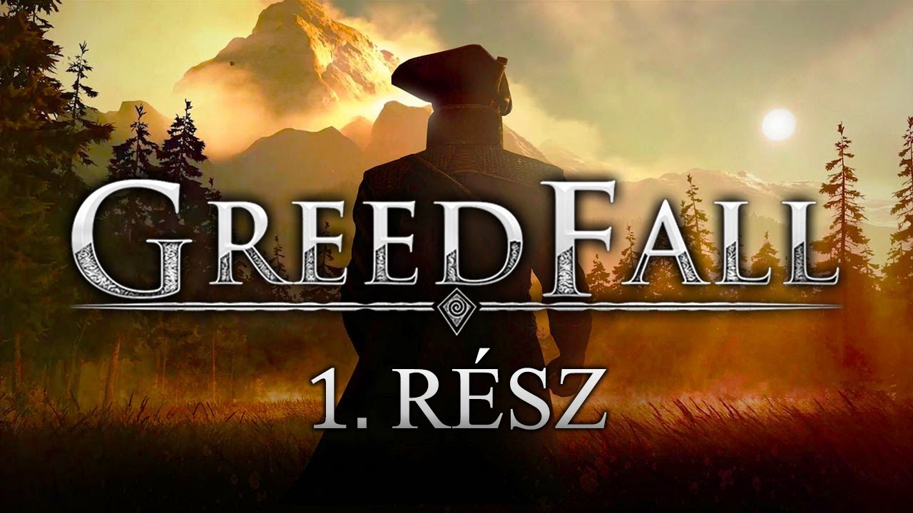 FRANCIÁK A PÁCBAN 🐧 Greedfall | 1. rész