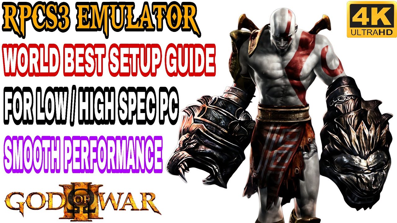 Руководство по лучшим настройкам GOD OF WAR 3 для RPCS3 для слабых и мощных ПК || Эмулятор PS3 4K...