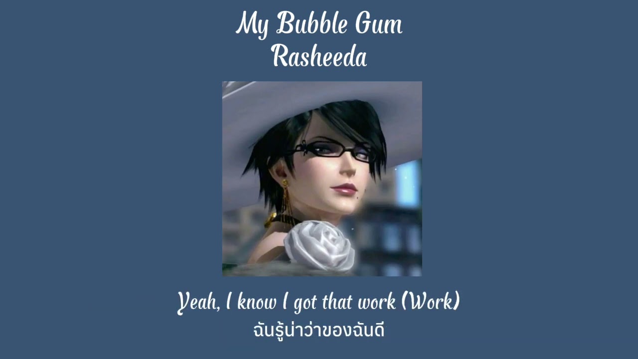 [THAISUB] My Bubble Gum - Rasheeda แปลไทย/แปลเพลง