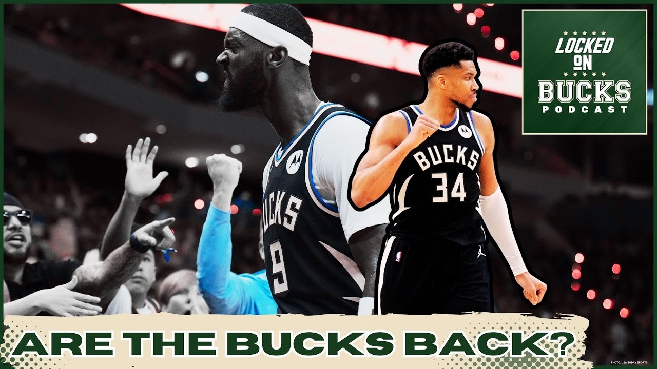 Are the Bucks Back? Road Wins, Home Struggles, and Building New Habits