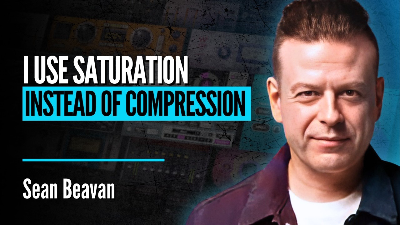 Saturation Instead of Compression? | Sean Beavan