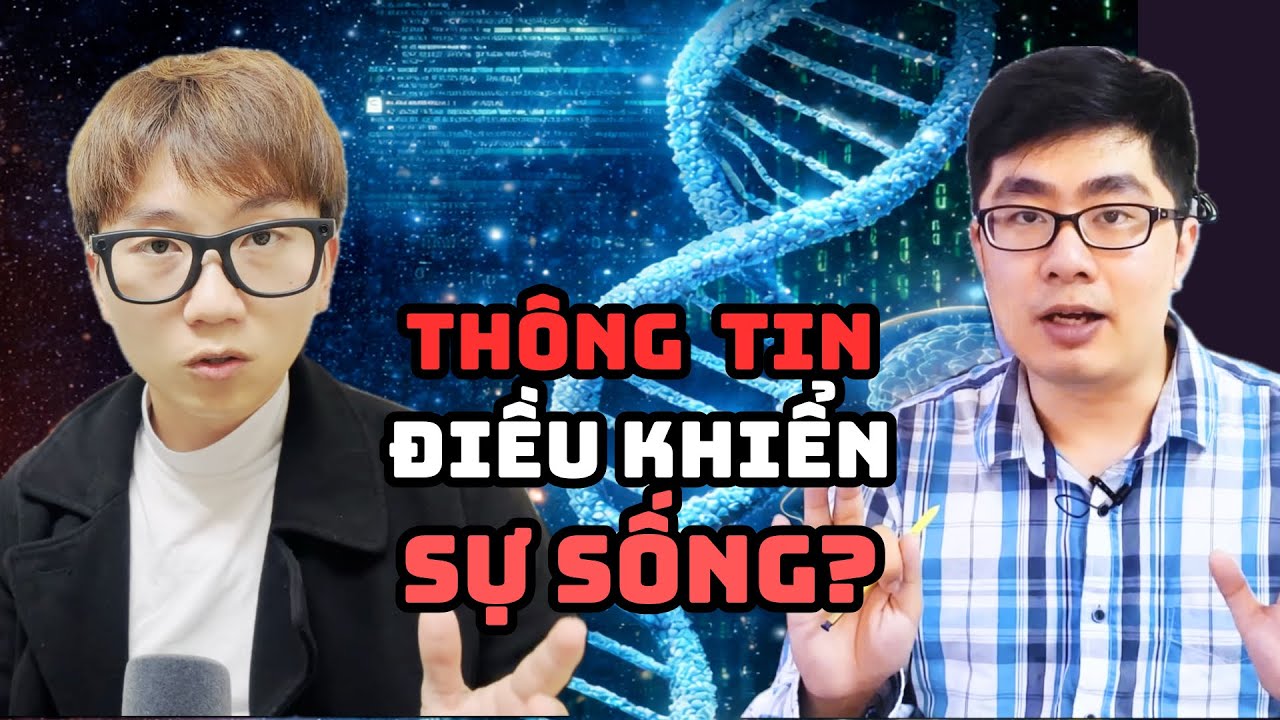 THÔNG TIN KHÔNG PHẢI VẬT CHẤT… NHƯNG ĐIỀU NÓ KHIỂN SỰ SỐNG! | REP bình luận | Khách mời Phát Phạm