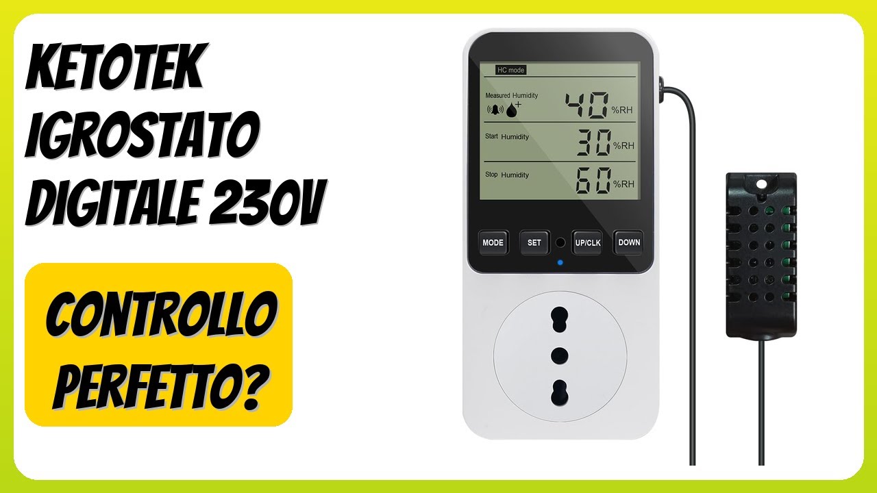 RECENSIONE (2026) : KETOTEK Igrostato Digitale 230V. DETTAGLI