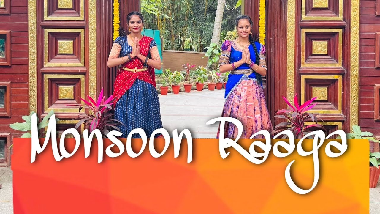 Monsoon Raaga | Raga Sudha |FT Anushka Gowda | Dhruthi Gowda