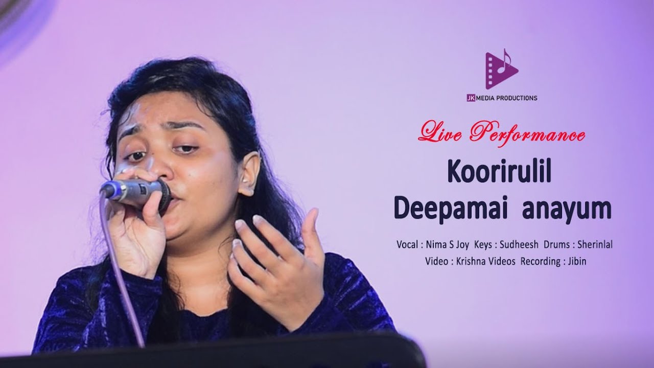 Koorirulil Deepamai | Nima S Joy | Live Performanace | Malayalam & Hindi | Album | Ente Yeshuve