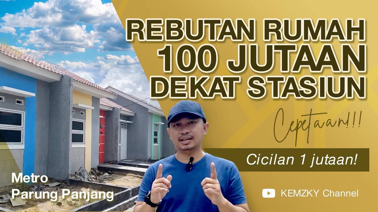 RUMAH SUBSIDI 100 JUTAAN | CICILAN 1 JUTAAN AJA! | METRO PARUNG PANJANG