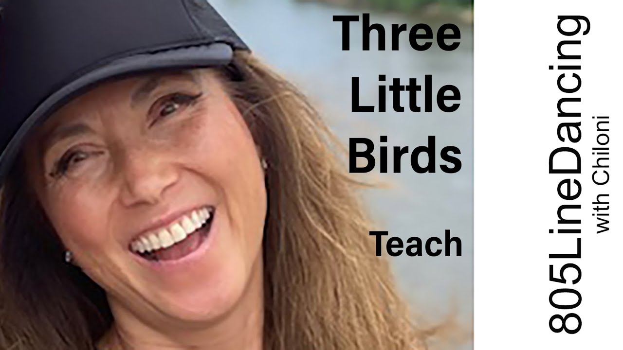 Three Little Birds Teach  Beginner Line Dance Tutorial
