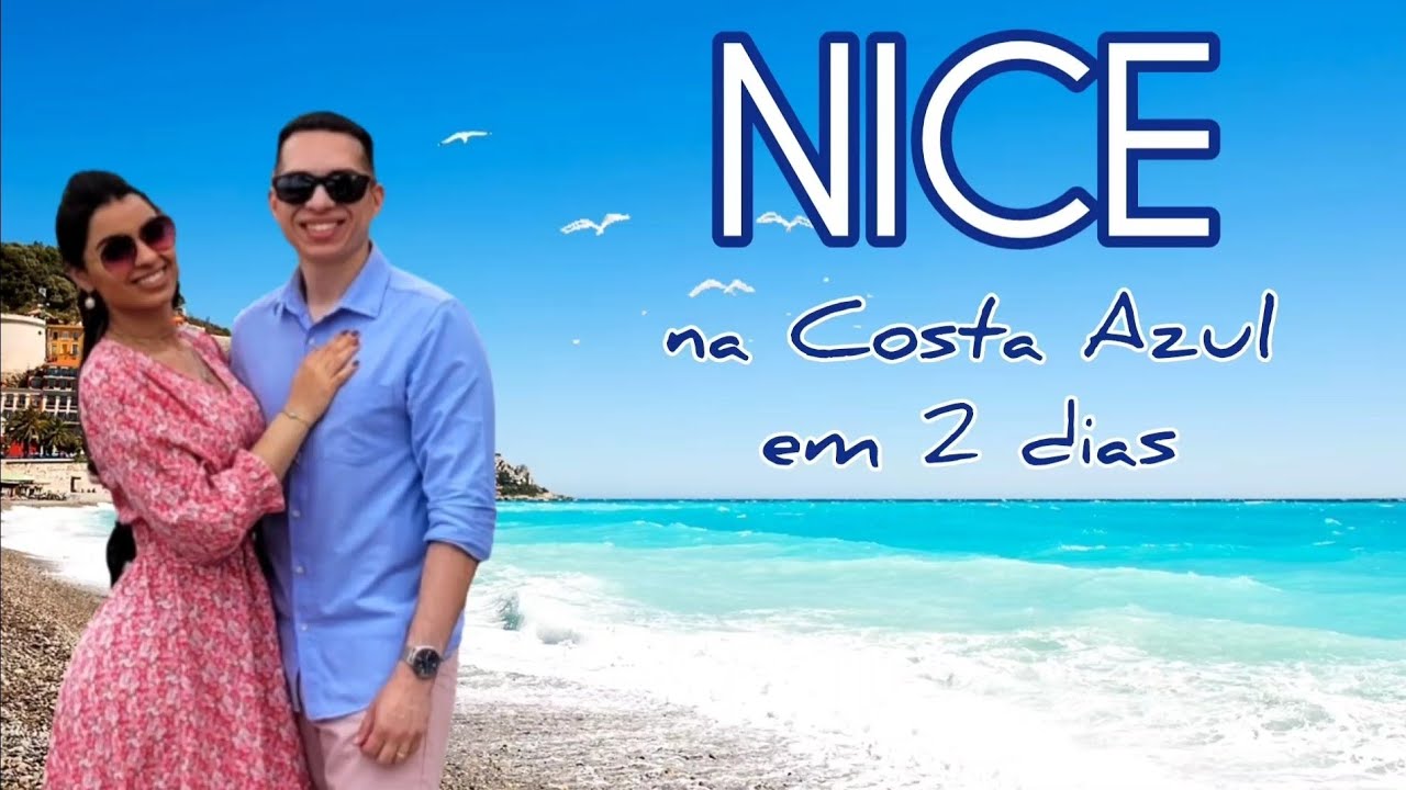O que fazer em Nice na Riviera Francesa | Roteiro de 2 dias