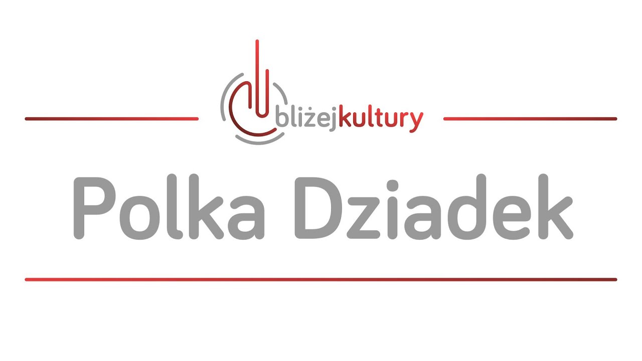 Polka Dziadek - Orkiestra ZPiT Rzeszowiacy