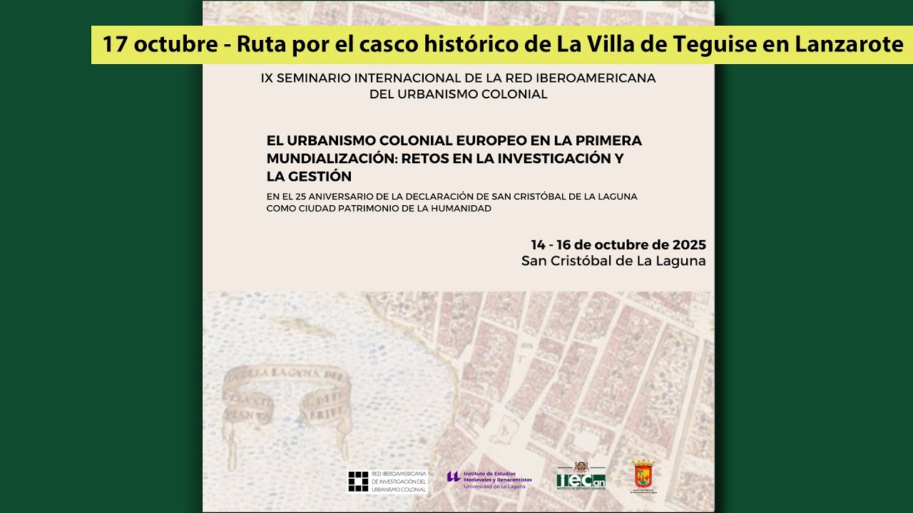 RII_UC - Ruta por el casco histórico de La Villa de Teguise en Lanzarote