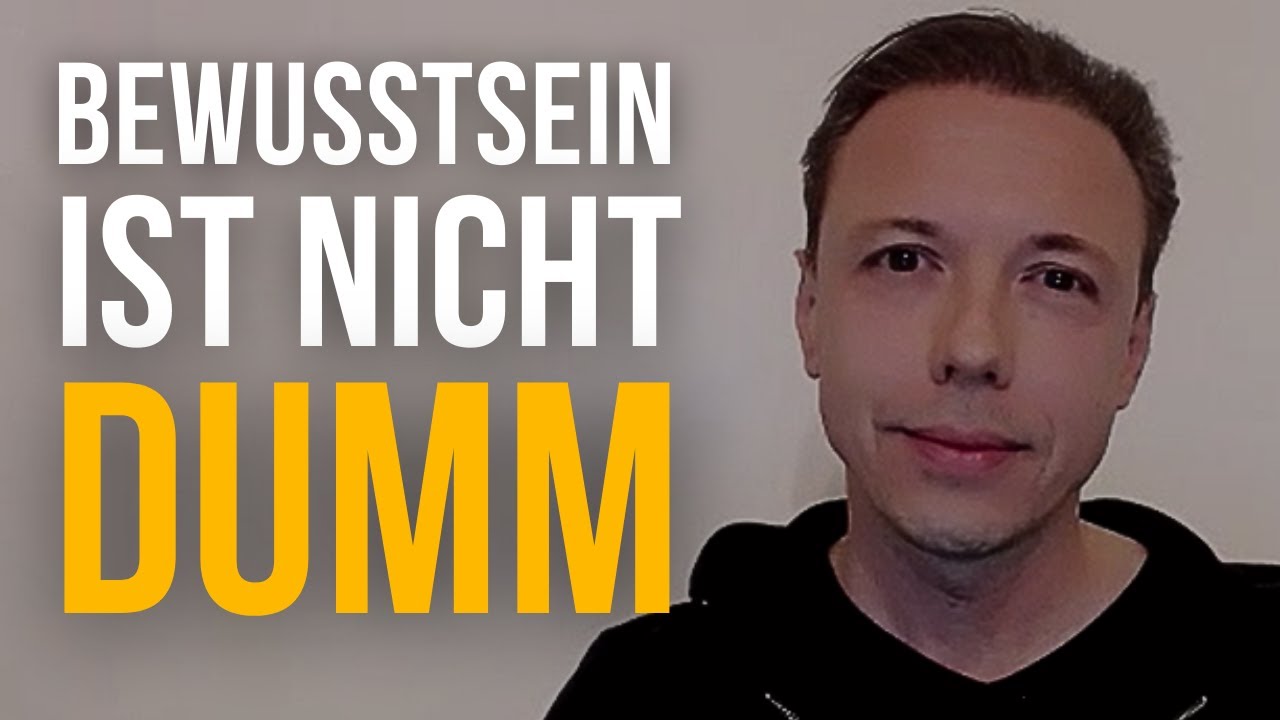 Bewusstsein ist nicht dumm I Andreas Nothing