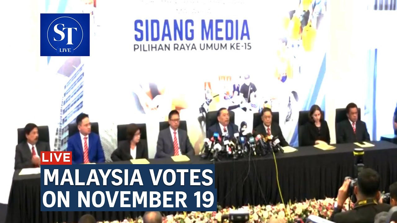 Malaysia announces Polling Day on Nov 19; Nomination Day on Nov 5 | ST Live