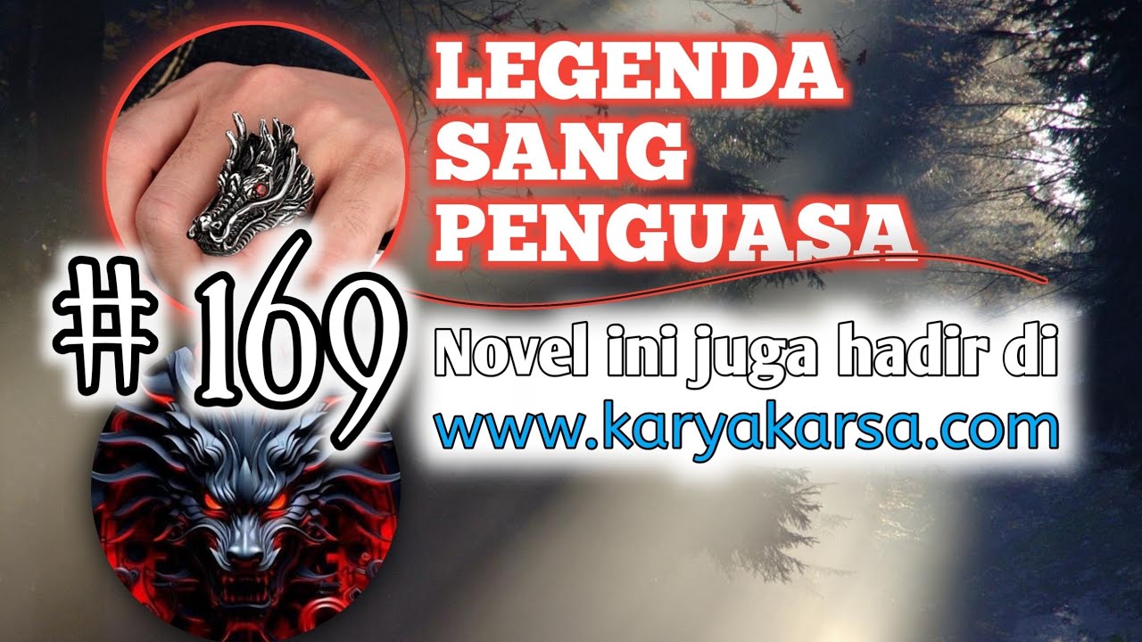 Legenda Sang Penguasa 169