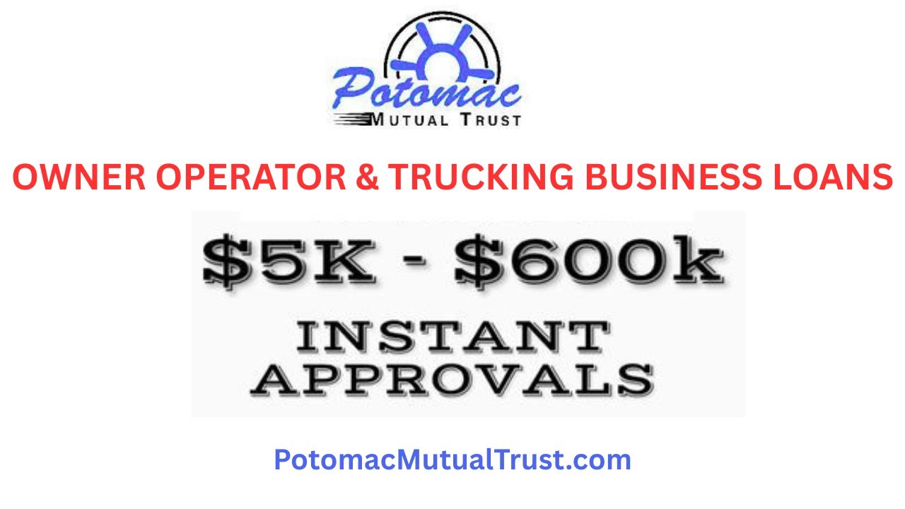 Trucking Business Loan & Funding - Owner Operator  - Working Capital - Step-by-Step Guide