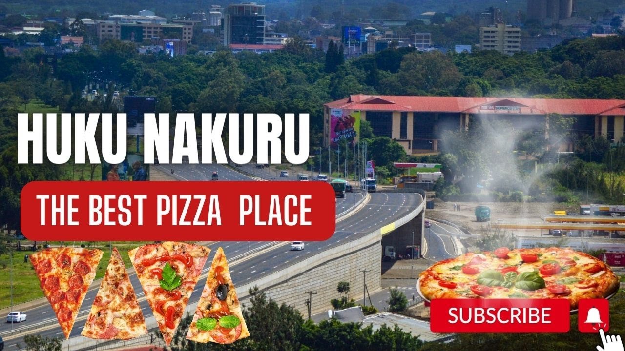 HUKU NAKURU: Nakuru City's Best Pizza Place 🍕