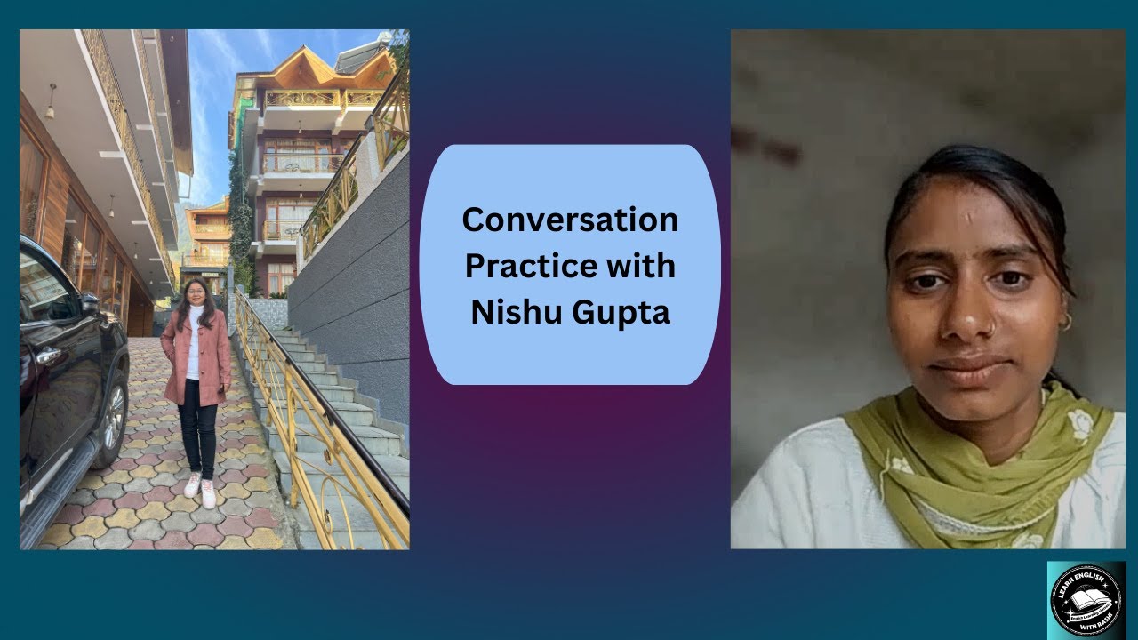 Practice English Conversation with Nishu Gupta @yourEnglishhub-e4m  #englishspeaking #trending