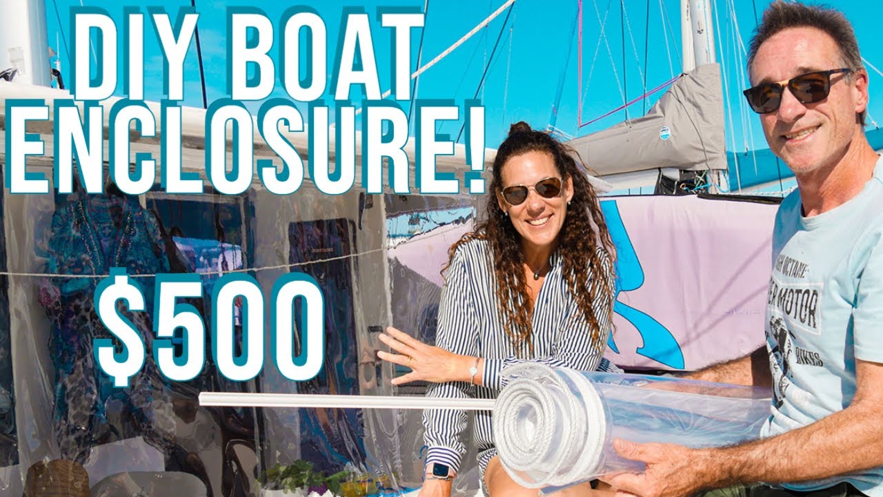 How to make a boat enclosure for $500 DIY using a normal sewing machine - Sailing Bluefin: Ep 25