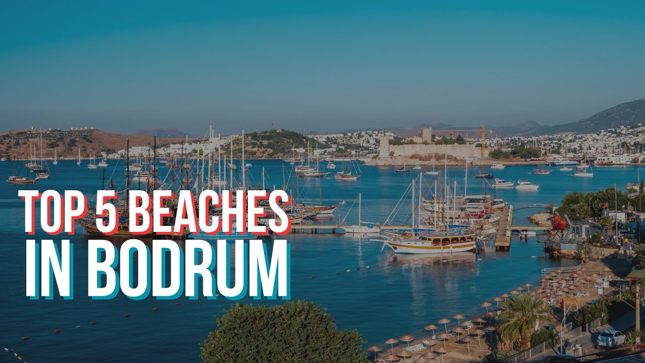 Top 5 Beaches In Bodrum 🏖️