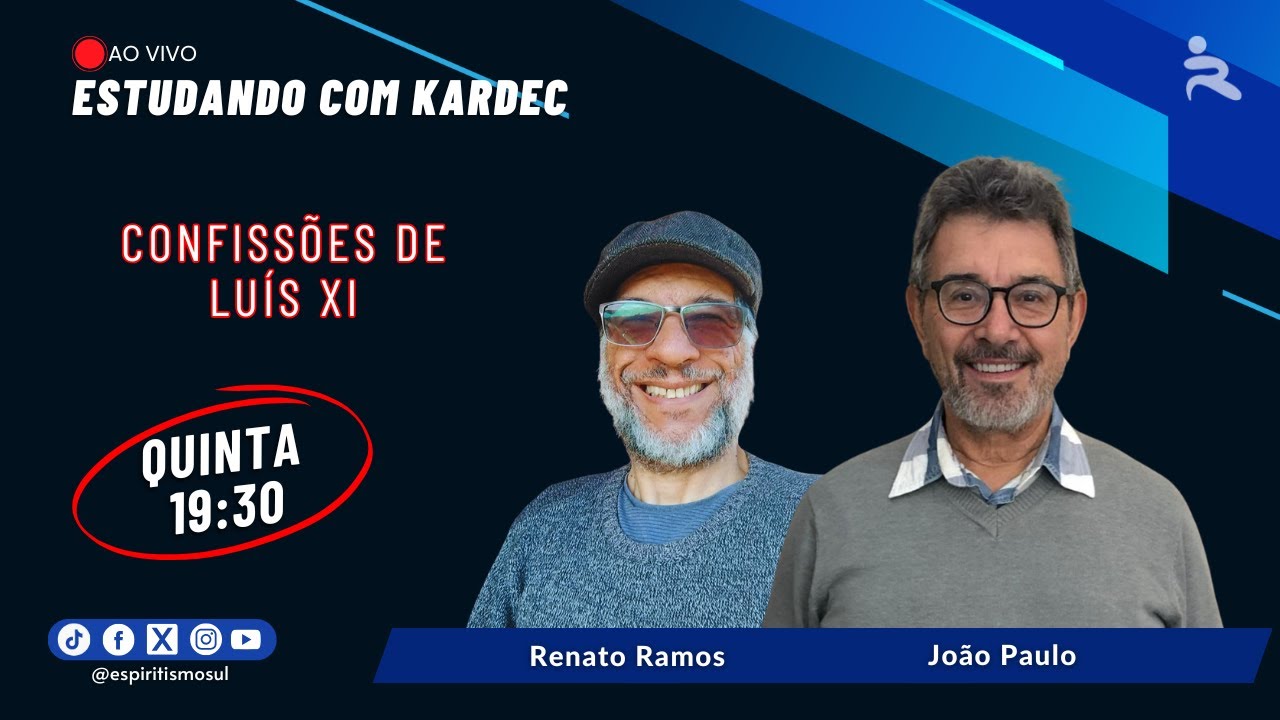 CONFISSÕES DE LUÍS XI - Estudando Com Kardec