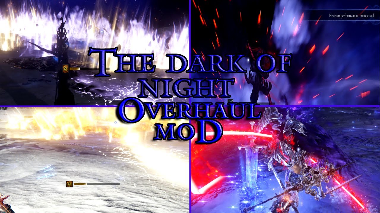 New mod to fill for EVERDARK HEOLSTOR? Dark of night Overhaul mod Showcase | Elden Ring Nightreign