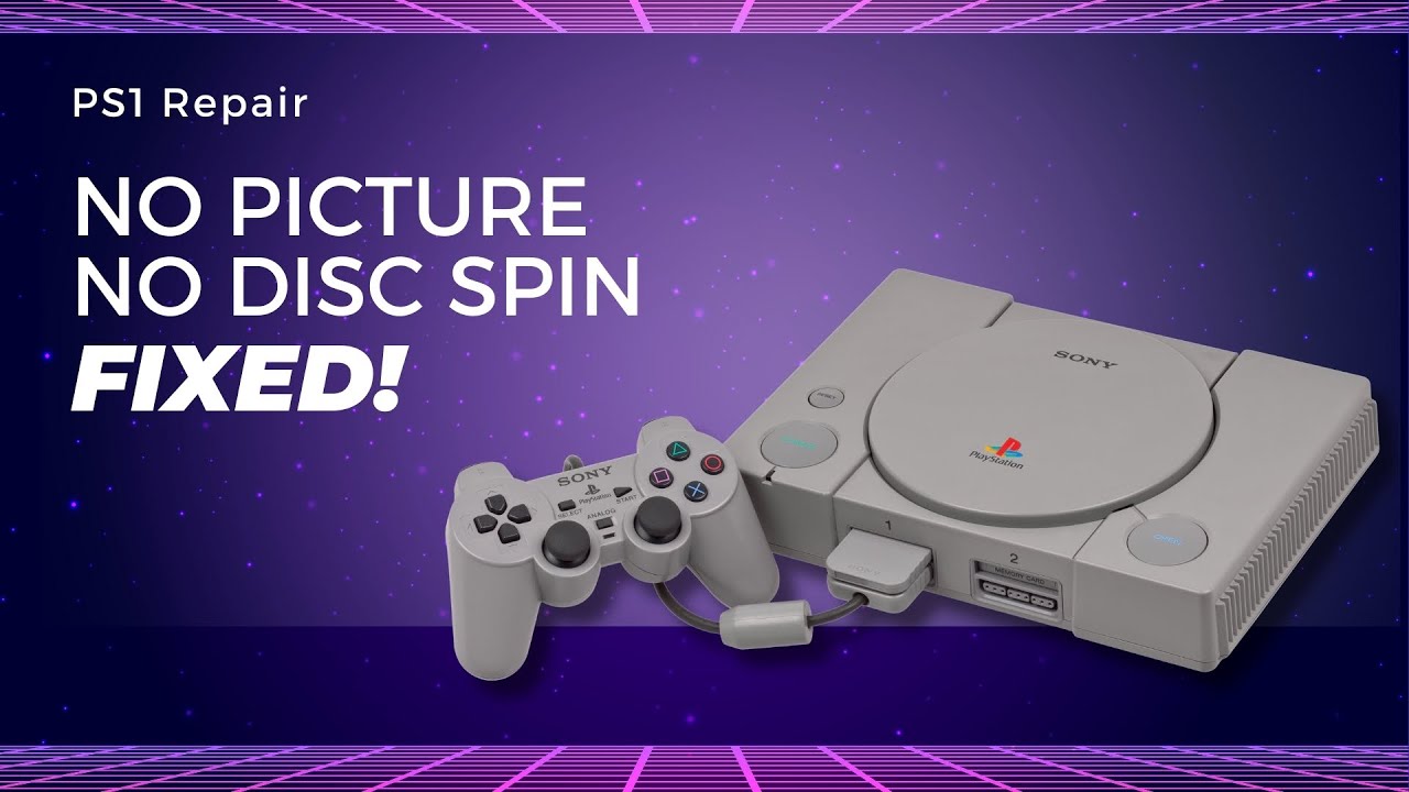 PS1 Problem Solved: No Picture No Disc Spin Fixed // Sony PlayStation 1