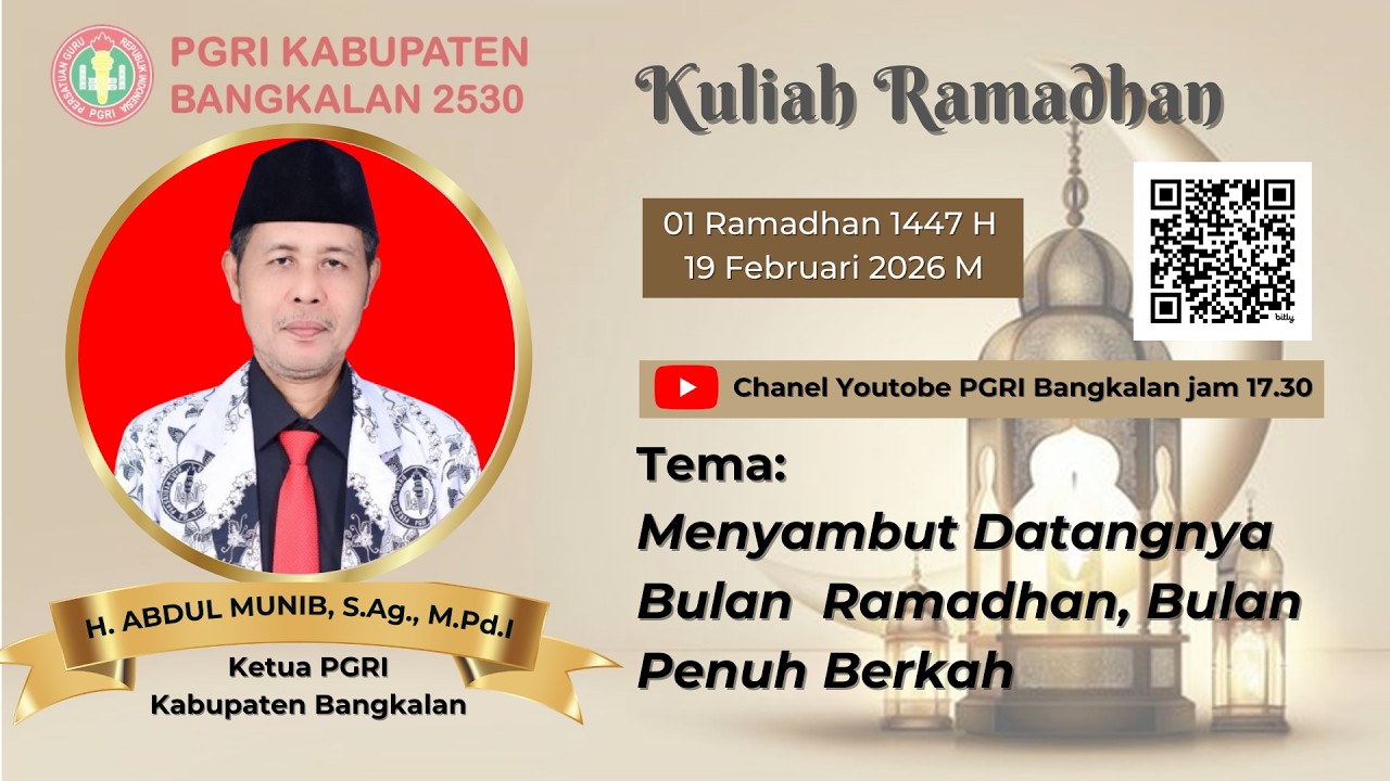 KULIAH RAMADHAN 01 : H. ABDUL MUNIB, S.Ag., M.Pd.I