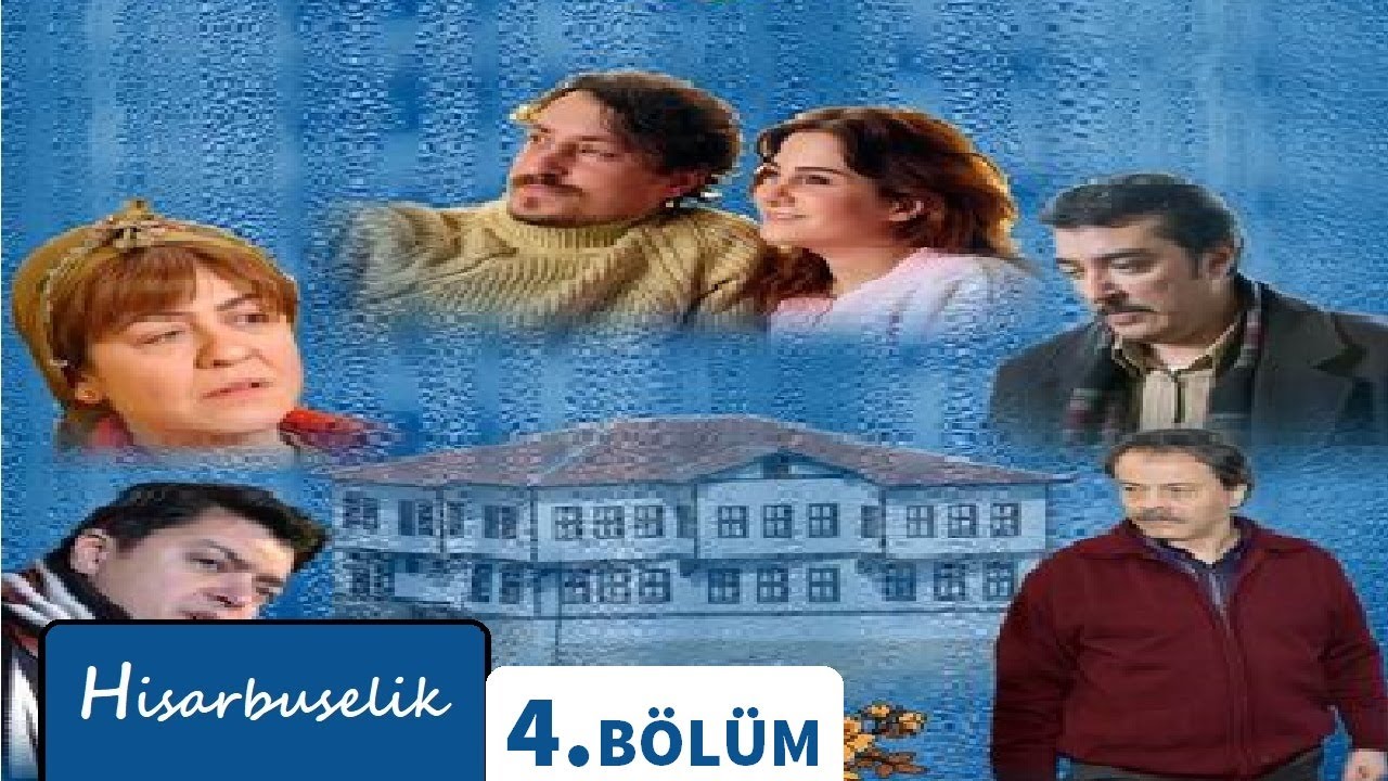 Hisarbuselik 4.B&ouml;l&uuml;m - Full B&ouml;l&uuml;m