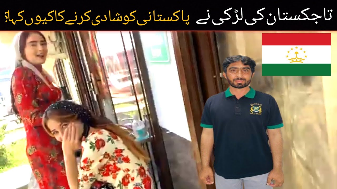 Why did the Tajik girl ask a Pakistani to marry her?