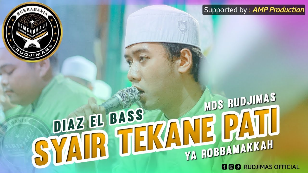 DIAZ EL BASS Hadroh RUDJIMAS || SYAIR TEKANE PATI #majelissholawat #viral #hadroh #fyp #sholawat