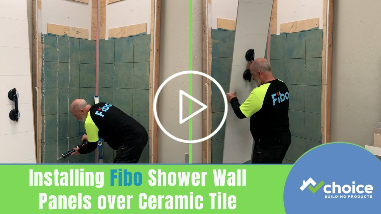 Installing Fibo Shower Wall Panels over Ceramic Tile