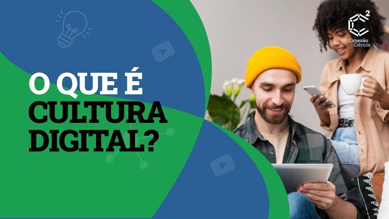 O que &eacute; Cultura Digital?