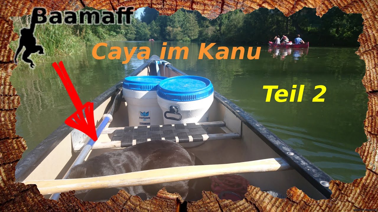 🐕‍DIE 12 APOSTEL vom UNTEN🚣‍♂️ - 5 Tage mit dem Kanu auf der Altmühl - Teil 2🐒