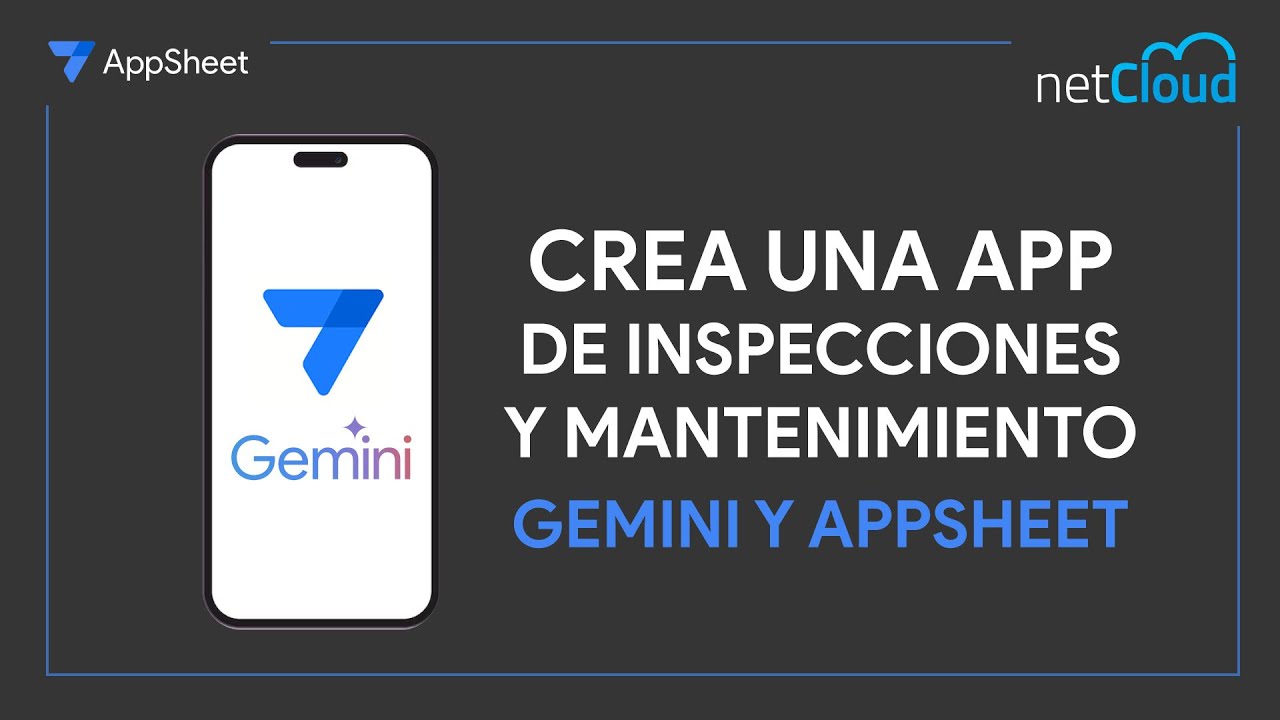 💡 Crea una App de Inspecciones y Mantenimiento en AppSheet Paso a Paso 🛠️📋