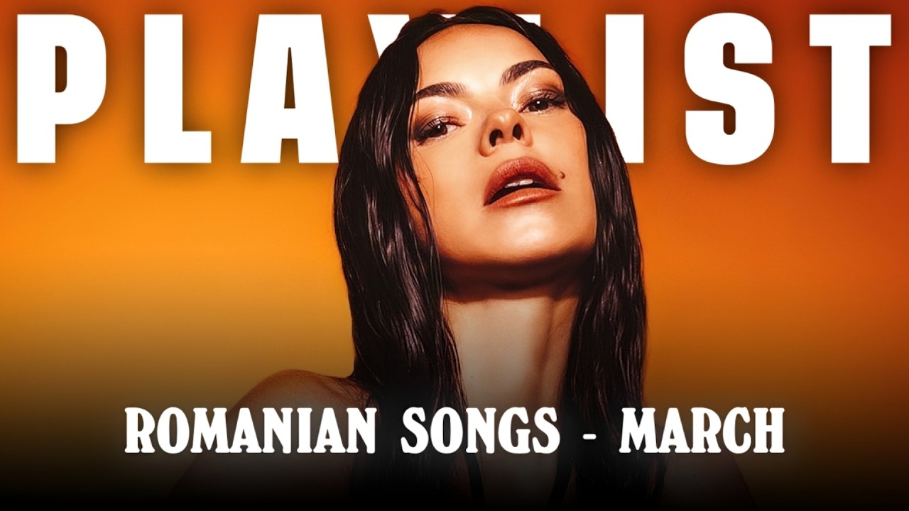 Global Records Hit List 🔝 Top 40 Romanian Songs 2026 March  | Romanian Mix Of The Moment