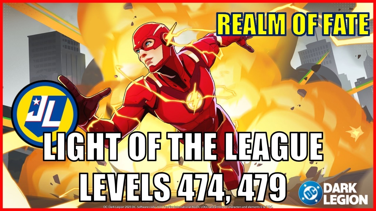 Light of The League | Levels 474 479 | Realm of Fate | DC Dark Legion