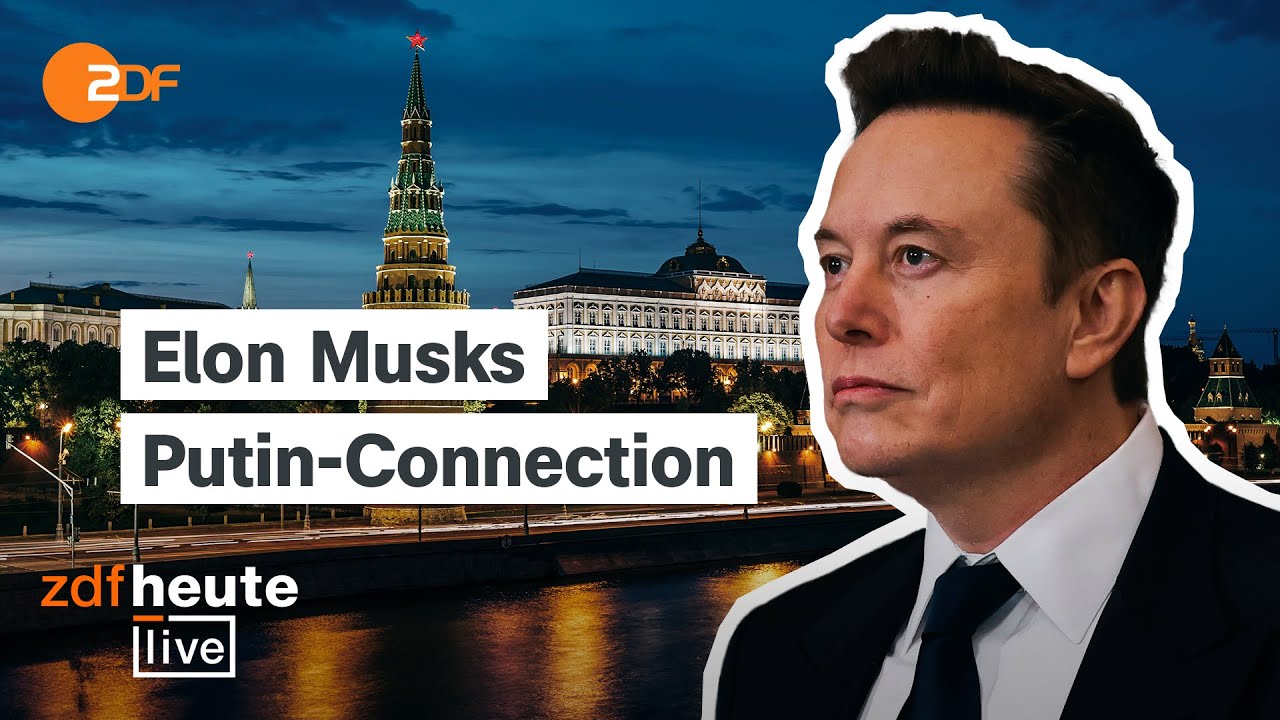 Russische Geheimdienst-Operation: Elon Musk wohl Ziel von Putin-Agenten | ZDFheute live