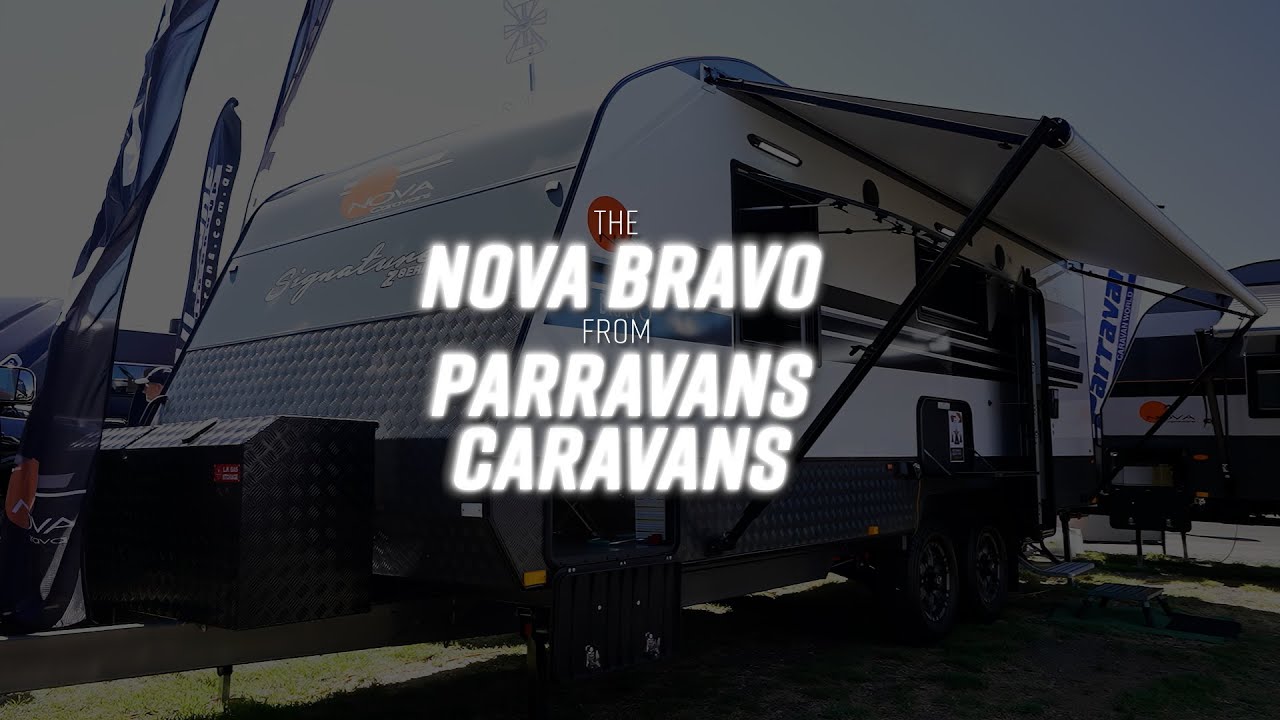 The Nova Bravo from Parravans Caravan World!